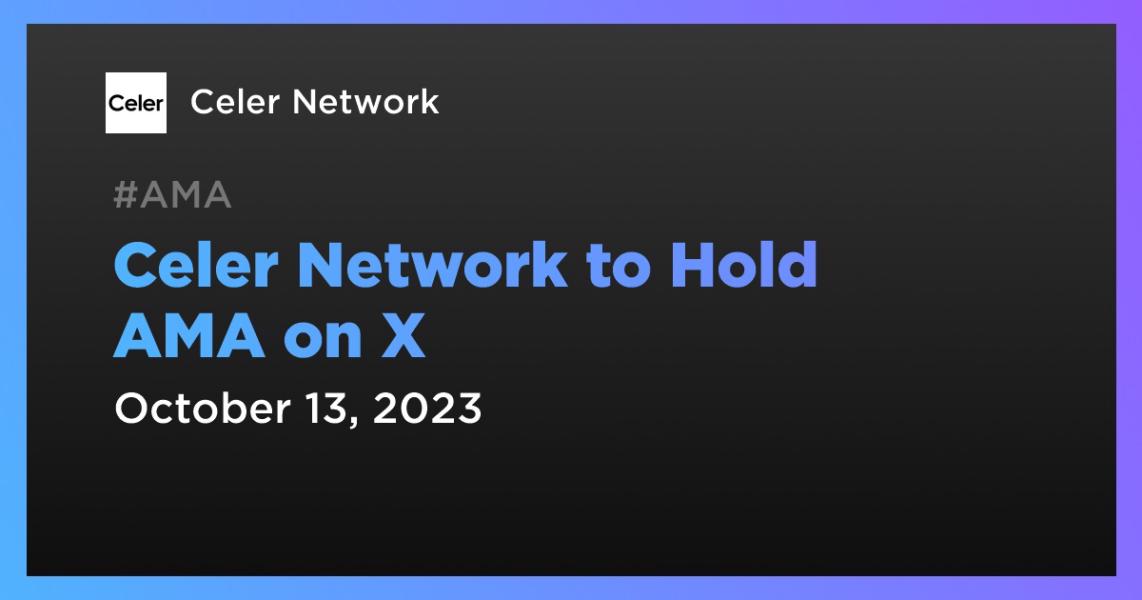 اخبارCeler Network to Hold AMA on X