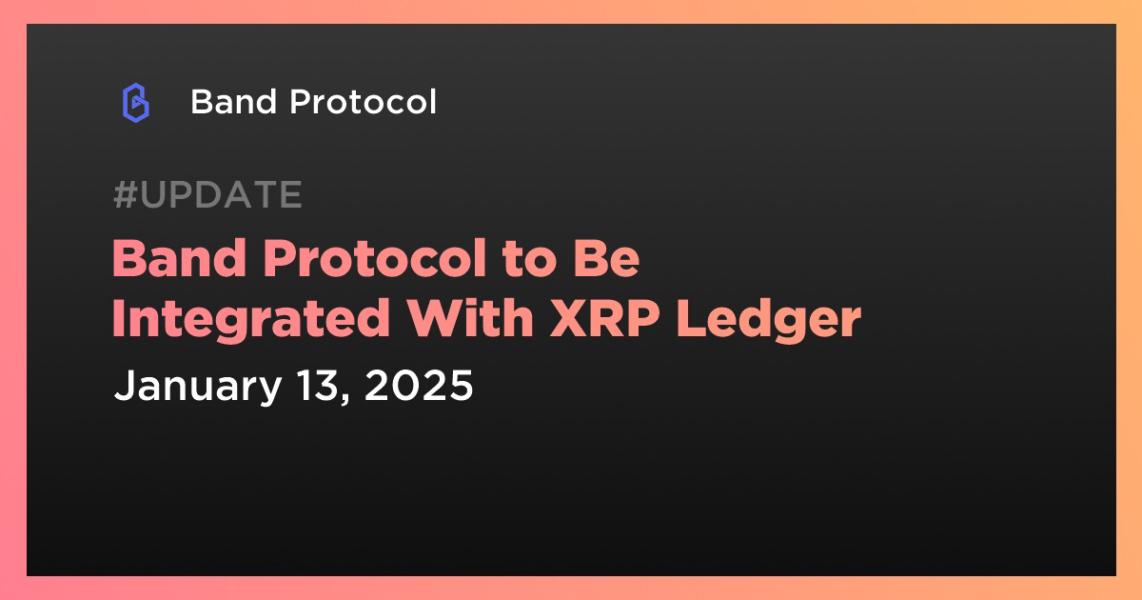 اخبارBand Protocol to Be Integrated With XRP Ledger
