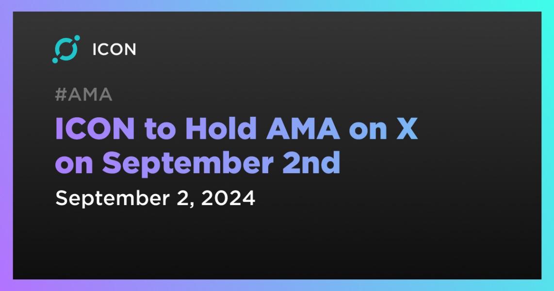 ICON to Hold AMA on X on September 2nd