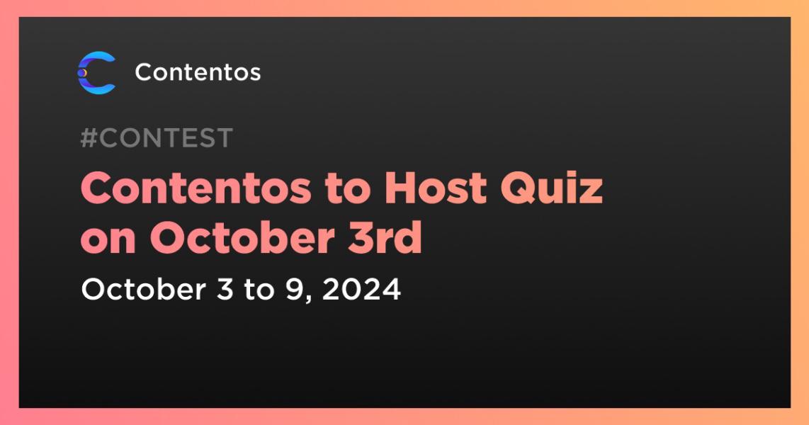 اخبارContentos to Host Quiz on October 3rd