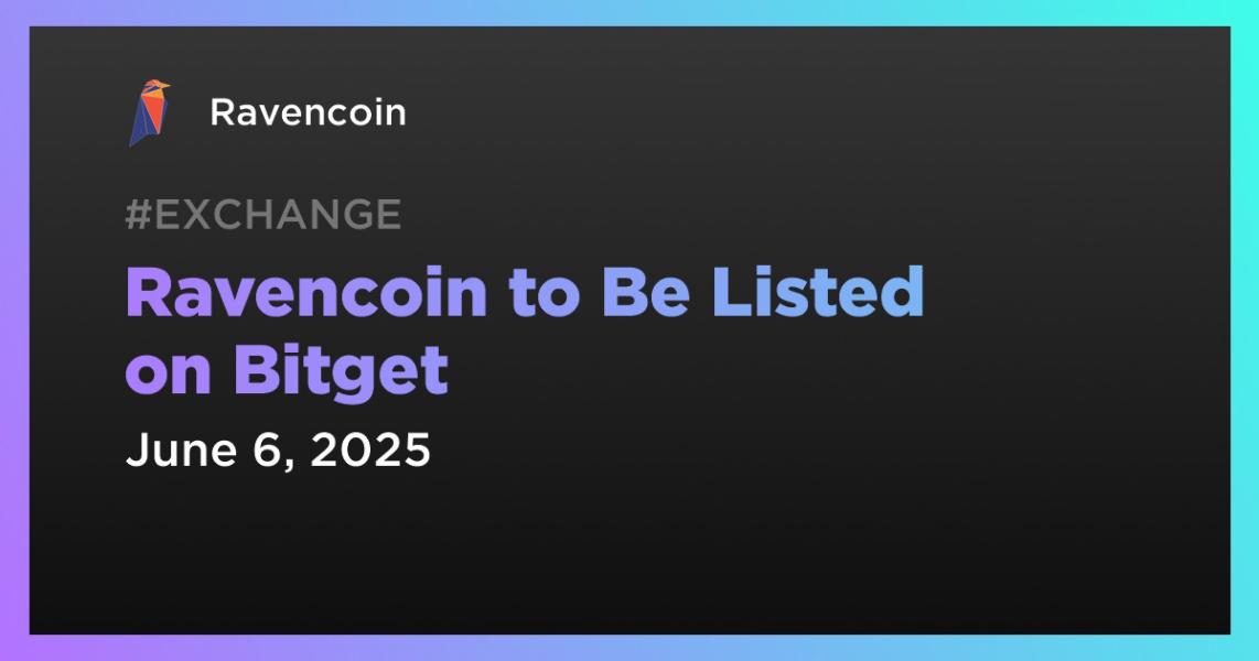 Ravencoin to Be Listed on Bitget
