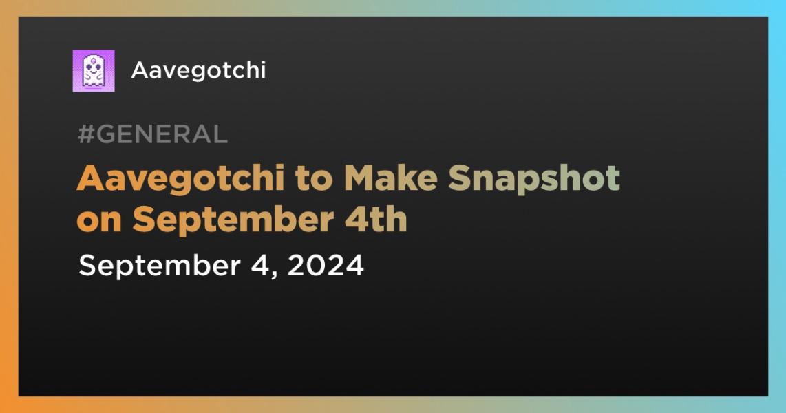 Aavegotchi to Make Snapshot on September 4th