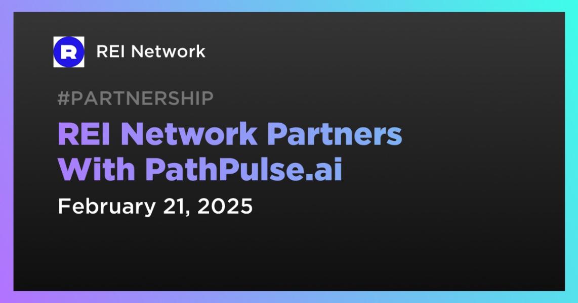 اخبارREI Network Partners With PathPulse.ai