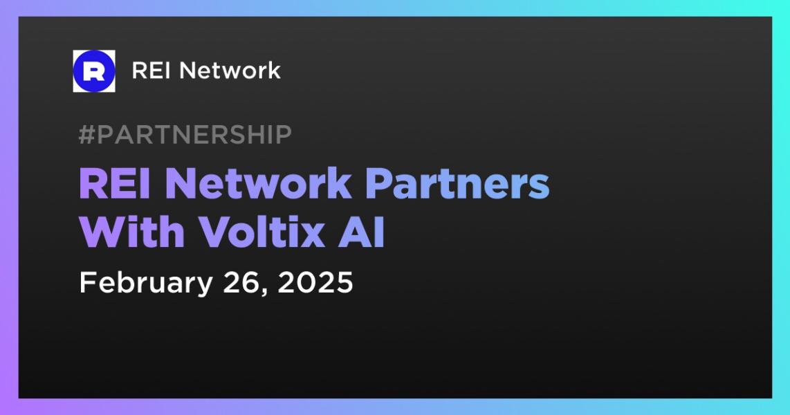 اخبارREI Network Partners With Voltix AI