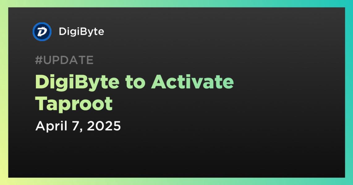 اخبارDigiByte to Activate Taproot