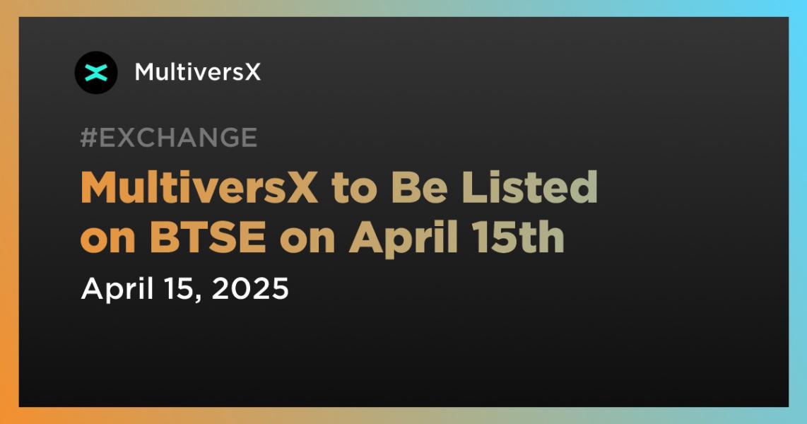 اخبارMultiversX to Be Listed on BTSE on April 15th