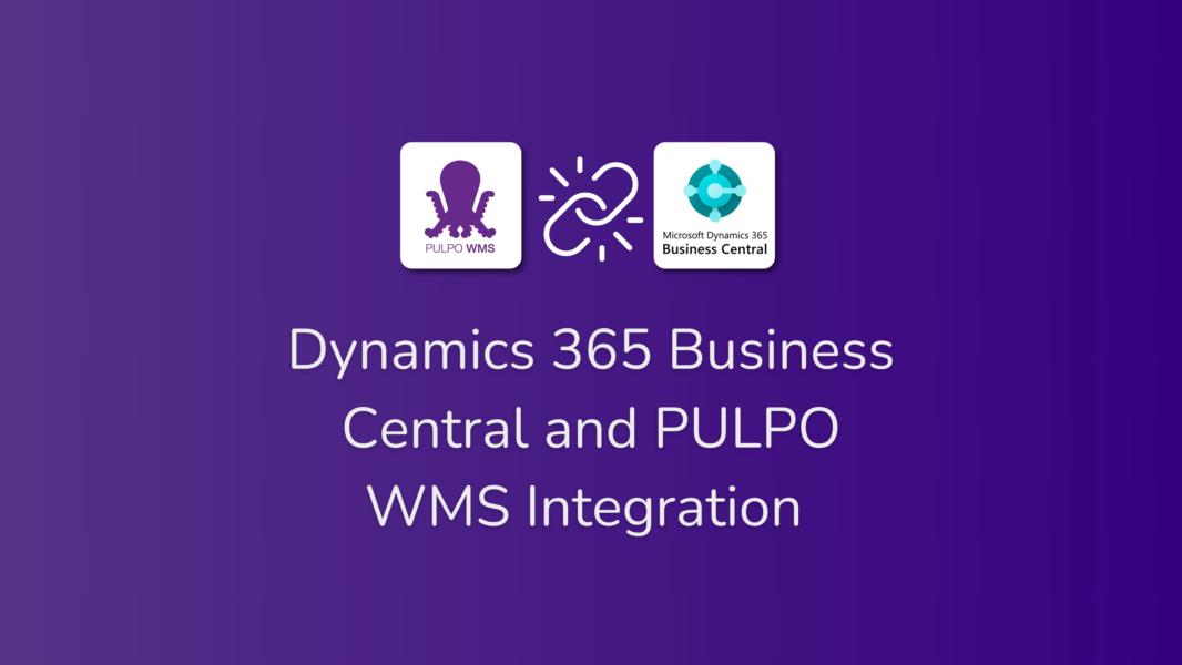 PULPO WMS and Microsoft Partner Aident Launch Advanced Integration for Dynamics 365 Business Central